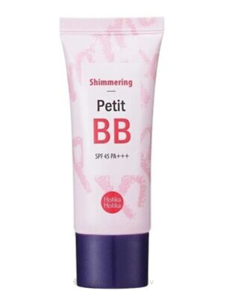 Holika Holika Shimmering Petit BB крем для лица (SPF45), 30 мл | internetaptieka.lv