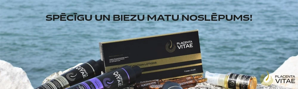STIPRU UN BIEZU MATU NOSLĒPUMS - PLACENTA VITAE